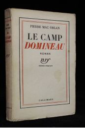 MAC ORLAN : Le camp Domineau - Prima edizione - Edition-Originale.com