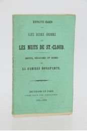 MAGEN : Les deux cours et les nuits de Saint-Cloud, moeurs, crimes et débauches de la famille Bonaparte - Edition-Originale.com