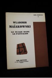 MAIAKOVSKI : Le nuage dans le pantalon et suivi d'autres poèmes - Signiert - Edition-Originale.com