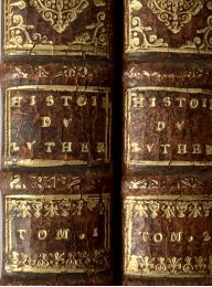 MAIMBOURG : Histoire du lutheranisme - Edition-Originale.com