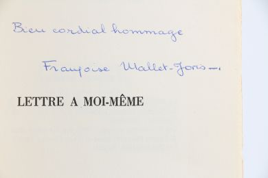 MALLET-JORIS : Lettre à moi-même - Autographe, Edition Originale - Edition-Originale.com