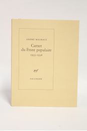 MALRAUX : Carnet du Front Populaire 1935-1936 - Edition Originale - Edition-Originale.com