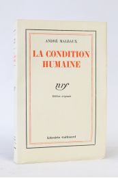 MALRAUX : La condition humaine - Edition Originale - Edition-Originale.com