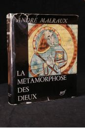 MALRAUX : La métamorphose des dieux - Signiert, Erste Ausgabe - Edition-Originale.com