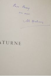 MALRAUX : Saturne - Autographe, Edition Originale - Edition-Originale.com