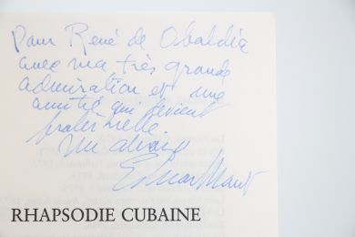 MANET : Rhapsodie cubaine - Autographe, Edition Originale - Edition-Originale.com