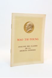MAO TSE-TOUNG : Analyse des classes de la société chinoise - Erste Ausgabe - Edition-Originale.com