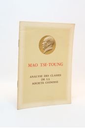 MAO TSE-TOUNG : Analyse des classes de la société chinoise - Prima edizione - Edition-Originale.com