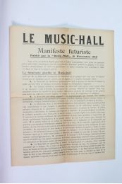 MARINETTI : Le music-hall - Manifeste futuriste - Prima edizione - Edition-Originale.com
