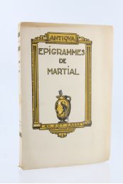 MARTIAL : Epigrammes - Edition-Originale.com