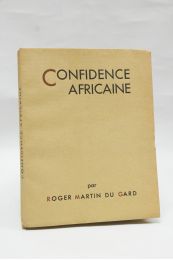 MARTIN DU GARD : Confidence africaine - Erste Ausgabe - Edition-Originale.com
