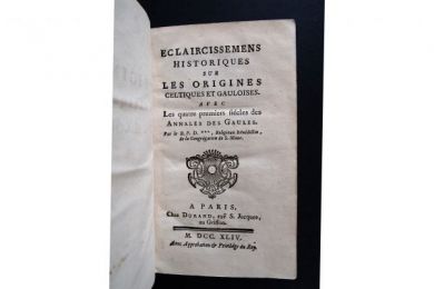 MARTIN : Eclaircissemens historiques sur les origines celtiques et gauloises - Prima edizione - Edition-Originale.com