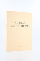 MATHIEU : Au-delà du Tachisme - Erste Ausgabe - Edition-Originale.com