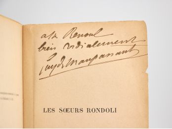 MAUPASSANT : Les soeurs Rondoli - Signed book, First edition - Edition-Originale.com