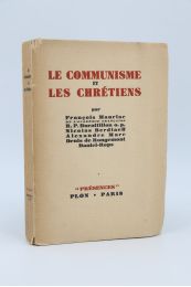 MAURIAC : Le communisme et les chrétiens - Prima edizione - Edition-Originale.com
