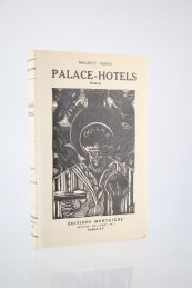 MAURICE-VERNE : Palace-Hôtels - Erste Ausgabe - Edition-Originale.com