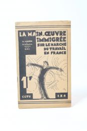 MAURIN : La main d'oeuvre immigrée sur le marché du travail en France - Edition Originale - Edition-Originale.com