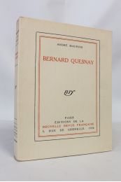 MAUROIS : Bernard Quesnay - Prima edizione - Edition-Originale.com