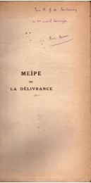 MAUROIS : Meïpe ou la délivrance - Signiert, Erste Ausgabe - Edition-Originale.com
