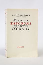 MAUROIS : Nouveaux discours du docteur O'Grady - First edition - Edition-Originale.com