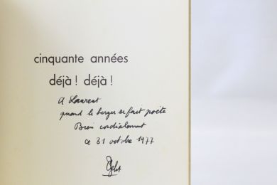 MELET : Cinquante années déjà ! déjà !  - Libro autografato, Prima edizione - Edition-Originale.com