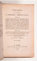 MELLET : Voyages dans l'intérieur de l'Amérique Méridionale [...] - Edition-Originale.com