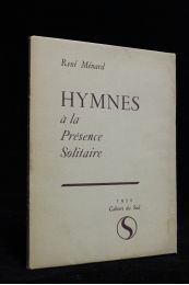 MENARD : Hymnes à la présence solitaire - Signiert, Erste Ausgabe - Edition-Originale.com