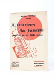 MERIC : A travers la jungle politique et littéraire - Erste Ausgabe - Edition-Originale.com