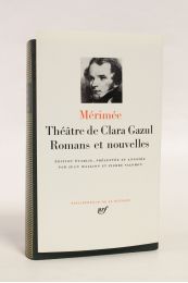 MERIMEE : Théâtre de Clara Gazul, romans, nouvelles - First edition - Edition-Originale.com