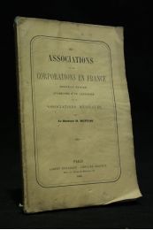 METTAIS : Des associations et des corporations en France - Edition-Originale.com