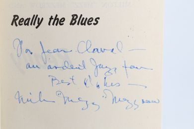 MEZZROW : Really the blues - Autographe - Edition-Originale.com