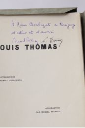 MICHAUD : Louis Thomas peintre - Signed book, First edition - Edition-Originale.com