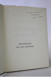 MICHAUX : Connaissance par les gouffres - Libro autografato, Prima edizione - Edition-Originale.com