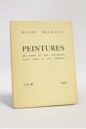 MICHAUX : Peintures - Erste Ausgabe - Edition-Originale.com