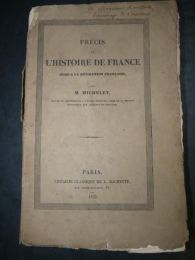 MICHELET : Précis de l'histoire de France jusqu'à la révolution française - Signiert, Erste Ausgabe - Edition-Originale.com