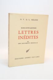 MILOSZ : Soixante-quinze lettres inédites et sept documents originaux - Edition Originale - Edition-Originale.com