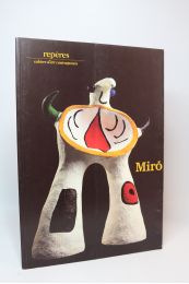 MIRO : Miro sculptures. In Repères N°22 - Erste Ausgabe - Edition-Originale.com