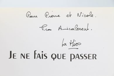 MISS-TIC : Je ne fais que passer - Libro autografato, Prima edizione - Edition-Originale.com