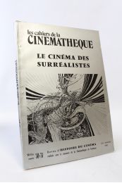 MITJAVILLE : Les cahiers de la cinémathèque : Le cinéma des surréalistes - In N°30-31 de la Revue d'histoire du Cinéma - Erste Ausgabe - Edition-Originale.com
