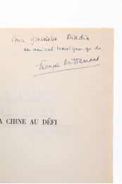 MITTERRAND : La Chine au défi - Libro autografato, Prima edizione - Edition-Originale.com