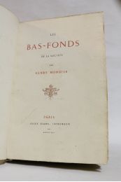 MONNIER : Les bas-fonds de la société - Autographe, Edition Originale - Edition-Originale.com
