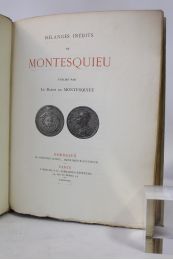 MONTESQUIEU : Mélanges inédits de Montesquieu publiés par le baron de Montesquieu - First edition - Edition-Originale.com