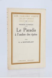 MONTHERLANT : Le paradis à l'ombre des épées - Erste Ausgabe - Edition-Originale.com