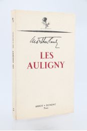 MONTHERLANT : Les Auligny - Edition Originale - Edition-Originale.com