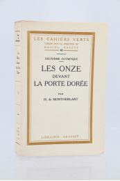 MONTHERLANT : Les onze devant la porte dorée - Prima edizione - Edition-Originale.com