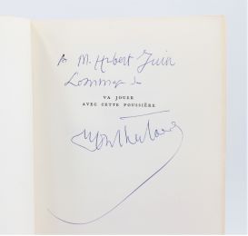 MONTHERLANT : Va jouer avec cette poussière - Signed book, First edition - Edition-Originale.com