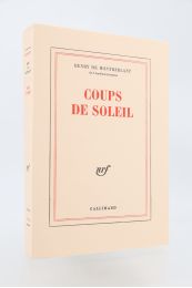 MONTHERLANT : Coups de soleil - Prima edizione - Edition-Originale.com