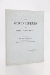 MONTHERLANT : Les morts perdues - Erste Ausgabe - Edition-Originale.com