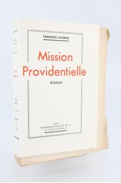 MONTHERLANT : Mission providentielle - Prima edizione - Edition-Originale.com