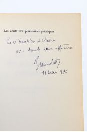 MORAND : Les écrits des prisonniers politiques - Signed book, First edition - Edition-Originale.com